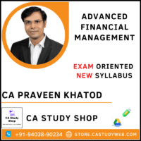 CA Praveen Khatod Final AFM Exam Oriented