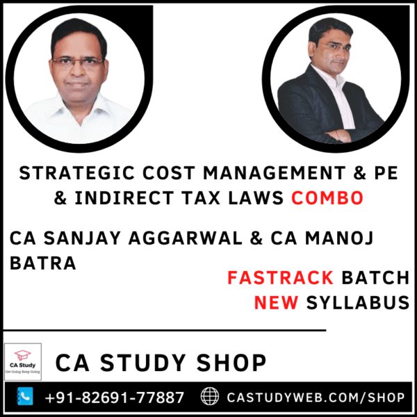 SCM PE & IDT Combo Fastrack by CA Sanjay Aggarwal & CA Manoj Batra