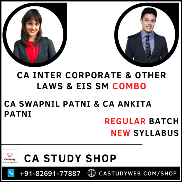 Corporate & Other Laws EIS SM Combo by CA Ankita Patni CA Swapnil Patni