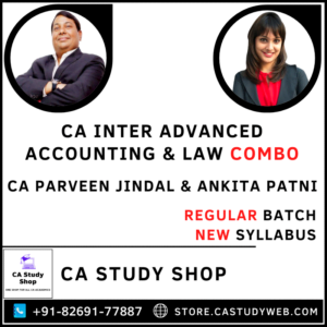 Advanced Accounts and Law New Syllabus Combo by CA Parveen Jindal CA Ankita Patni