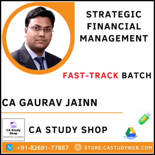 CA Gaurav Jain Pendrive Classes SFM New Syllabus Fastrack