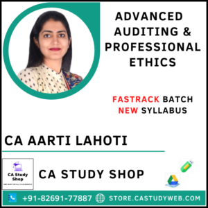 CA Aarti Lahoti Final New Syllabus Audit Fastrack