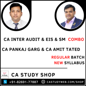 Audit EIS SM Combo by CA Pankaj Garg CA Amit Tated