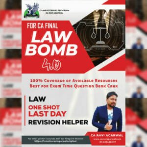 CA FINAL LAW BOMB 4.0 PDF BY CA RAVI AGARWAL