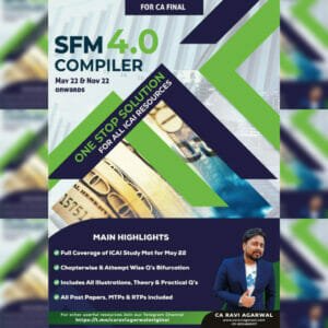 CA FINAL SFM COMPILER 4.0 PDF FOR MAY 2022 EXAM BY CA RAVI AGARWAL