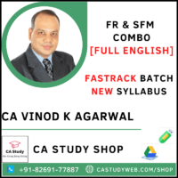 FR & SFM COMBO [FULL ENGLISH] FASTRACK BATCH CA VINOD KUMAR AGARWAL