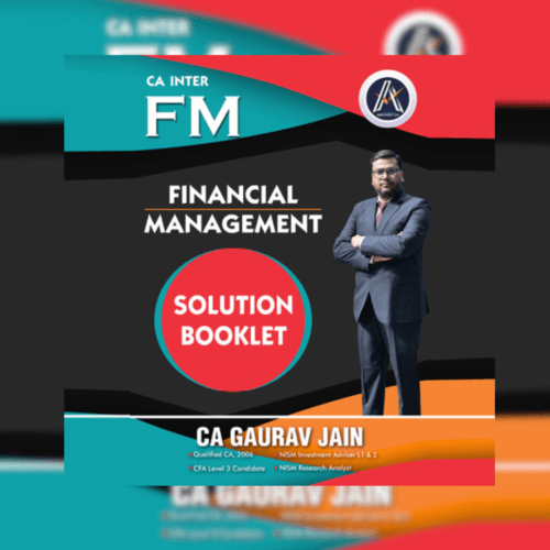 Inter FM Solution Book by CA Gaurav Jainn