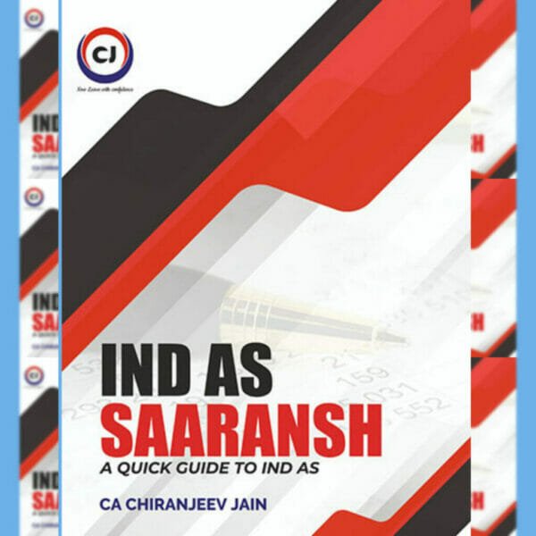 CA FINAL IND AS SAARANSH BOOK BY CA CHIRANJEEV JAIN