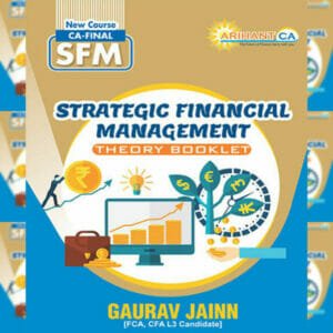 CA Final SFM Theory Book by CA Gaurav Jainn
