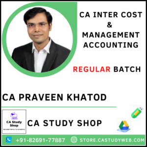 CA Praveen Khatod Pendrive Classes Exclusive Inter Costing Regular Batch.