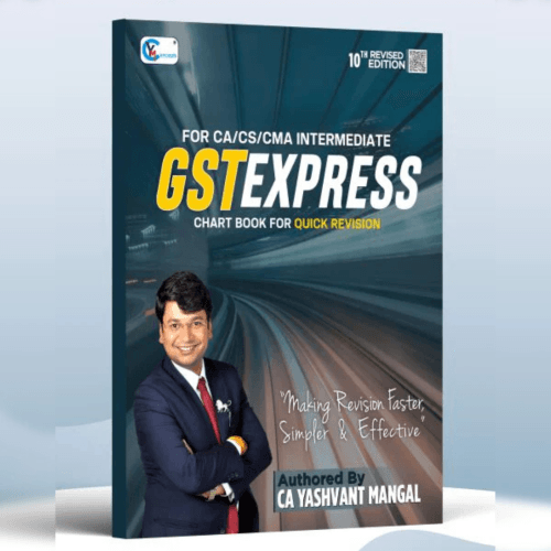 CA Inter GST Express Chart Book by CA Yashvant Mangal