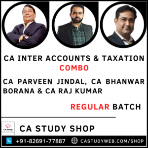 Accounts Taxation Combo by CA Parveen Jindal CA Bhanwar Borana CA Raj Kumar