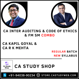 CA Inter Auditing FM SM Combo by CA Kapil Goyal and CA R K Mehta