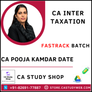 CA Pooja Kamdar Date Pendrive Class Inter Taxation Fastrack