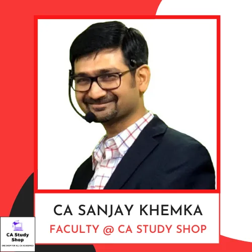 CA Inter FM SM Best Faculties 15 CA Sanjay Khemka