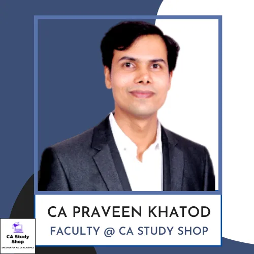 CA Inter FM SM Best Faculties 19 CA Praveen Khatod