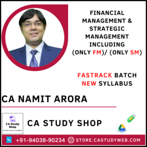 CA Namit Arora FM SM Fastrack