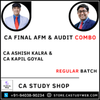 CA Final AFM Audit Regular Batch Combo by CA Ashish Kalra CA Kapil Goyal