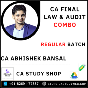 CA FINAL LAW & AUDIT REGULAR COMBO BY CA ABHISHEK BANSAL