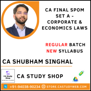 CA Shubham Singhal SPOM Set A - Laws
