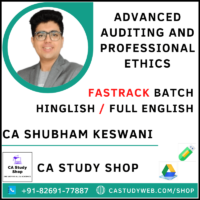 CA Final Audit Fastrack by CA Shubham Keswani