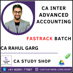 CA INTER ADVANCED ACCOUNTING FASTRACK BY CA RAHUL GARG