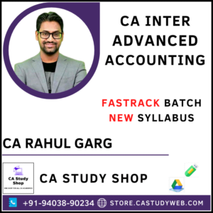 CA Rahul Garg Advanced Accounts Fastrack