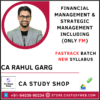 CA Rahul Garg FM SM Fastrack