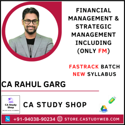 CA Rahul Garg FM SM Fastrack