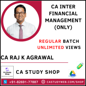 CA Inter Financial Management By CA Raj K Agrawal