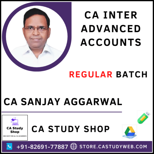 CA Sanjay Aggarwal Pendrive Classes Advanced Accounts
