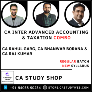 CA Rahul Garg CA Bhanwar Borana CA Raj Kumar Adv Acc Taxation Combo