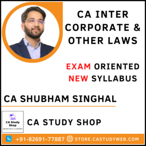 CA Inter New Syllabus Law Exam Oriented by CA Shubham Singhal