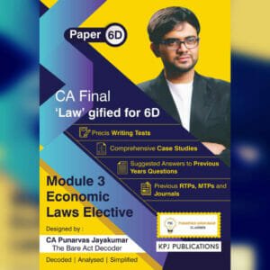 Economic Laws Module 3 Lawgified by CA Punarvas Jayakumar