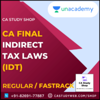 UNACADEMY CA FINAL INDIRECT TAX LAWS