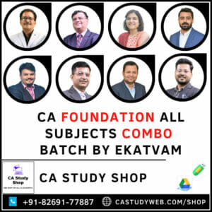 CA Foundation All Subjects Combo by Ekatvam Virtuals