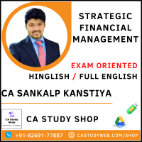 CA Sankalp Kansitya SFM Exam Oriented Batch