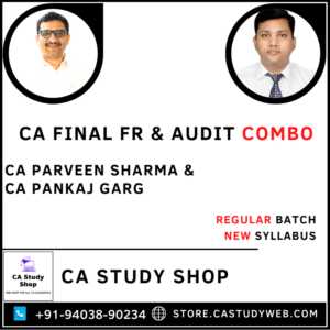 Final New Syllabus FR Audit Combo by CA Parveen Sharma CA Pankaj Garg