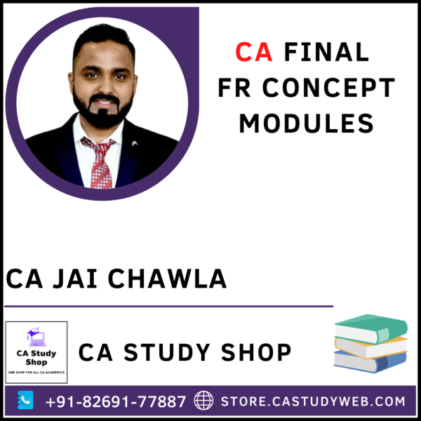 Final New Syllabus FR Concept Regular Modules by CA Jai Chawla
