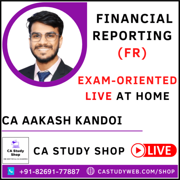 CA Final FR Live By CA Aakash Kandoi