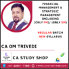 CA Inter New Syllabus FM SM by Prof Om Trivedi