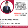 CA Swapnil Patni New Syllabus FM SM