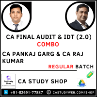 CA Final Audit IDT 2.0 Regular Batch Combo by CA Panakaj Garg CA Raj Kumar