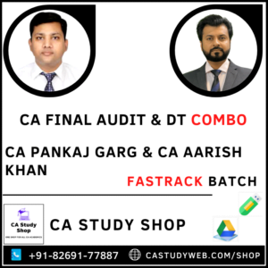CA Final Audit DT Fastrack Combo by CA Pankaj Garg CA Aarish Khan