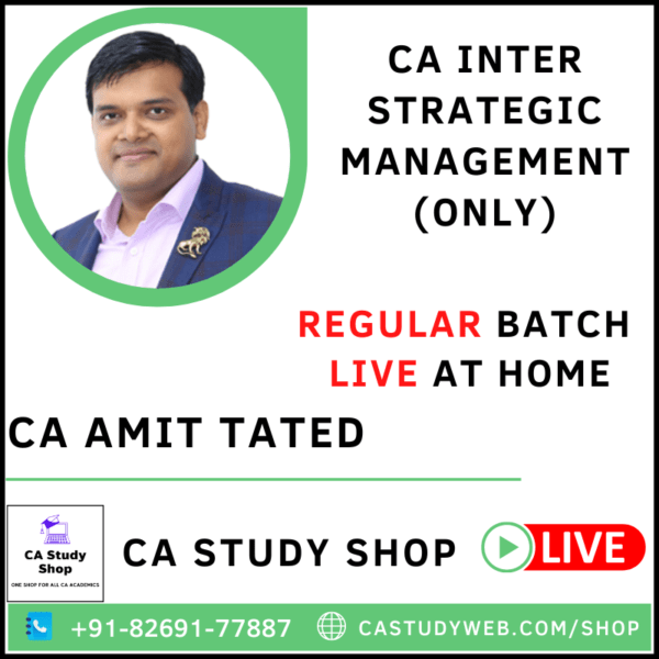CA INTER STRATEGIC MANAGEMENT (ONLY) REGULAR LIVE AT HOME BY CA AMIT TATED