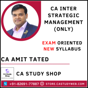 CA Amit Tated Inter New Syllabus SM Exam Oriented