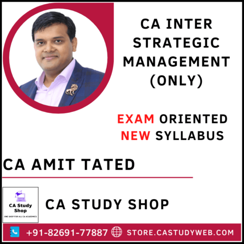 CA Amit Tated Inter SM Exam Oriented