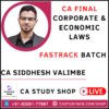 CA FINAL LAW FASTRACK (LIVE AT HOME) BY CA SIDDHESH VALIMBE