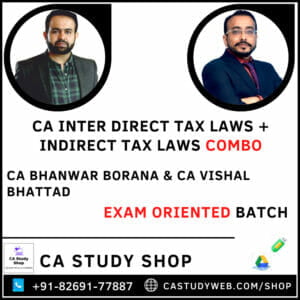 CA Bhanwar Borana CA Vishal Bhattad Inter Exam Oriented Combo