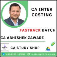 CA INTER COSTING FASTRACK BATCH BY CA ABHISHEK ZAWARE